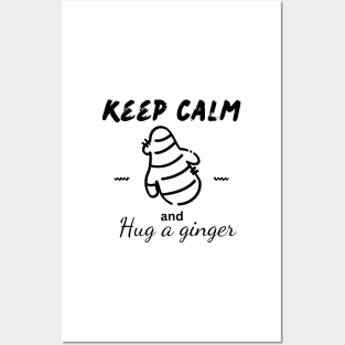 Keep calm and hug a ginger Posters and Art